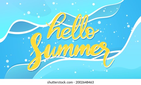 Hello summer handwriting calligraphy with sea and blue wave background , illustration Vector EPS 10 