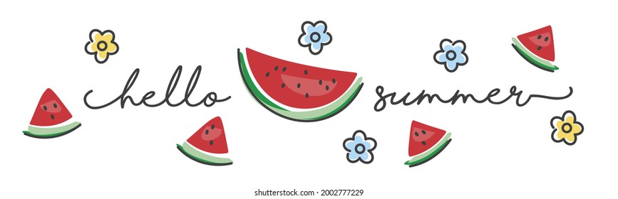 Hello Summer handwritten typography lettering text line design colorful flowers and watermelons draw white isolated background banner
