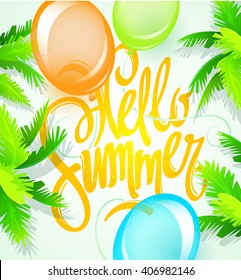 Hello Summer Holiday and Summer Camp poster. Traveling template summer poster , vector illustration. Summer party poster with palm leaf, balloon and lettering hello summer.