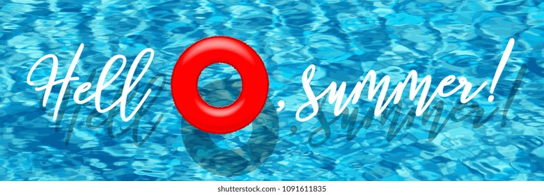 Hello, summer horizontal banner. Hello, summer words with red swimming ring on blue pool water background. Vector illustration.
