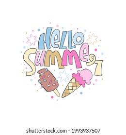 Hello summer. Ice cream. Lettering poster. Cartoon drawing. Colored dots. Isolated vector object on white background. 