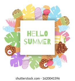 Hello Summer ice cream waffle cones and tropical monsterra leaves colorful frame vector illustration. Icecream with chocolate and candies for summer party.