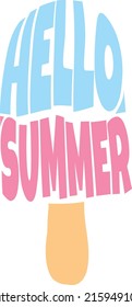 Hello Summer ice pop. Summer season vector and clip art.