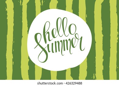 Hello Summer inscription on the background of watermelon. Great summer gift card. Vector illustration on white background. Fashionable calligraphy. A smear of yellow ink