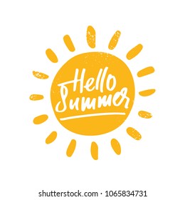 Hello summer- isolated vector handdrawn lettering with sun clip-art in simple rough style. Design for t-shirts, prints, postcards, flayers, banners, posters.