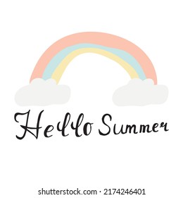 Hello summer- isolated vector handdrawn lettering with rainbow clip-art in simple rough style. Design for t-shirts, prints, postcards, flayers, banners, posters