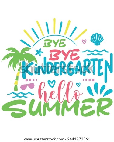 hello summer kindergarten school, Summer school weekend holiday kindergarten kids
