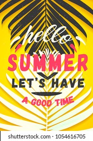 Hello Summer Let's have a good time. Summer poster art