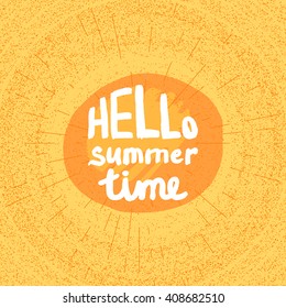 Hello Summer Lettering by brush. Typographic vacation and travel watercolor poster withyellow sun bright background. Vector