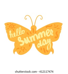 Hello Summer Lettering by brush. Typographic vacation and travel vintage poster with yellow bright butterfly. Vector