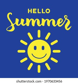 Hello Summer, lettering composition with smiling sun. Yellow and blue colors. Design for cards, t-shirts, labels, posters. Hand drawn calligraphy, vector illustration. Summer inspiration. 