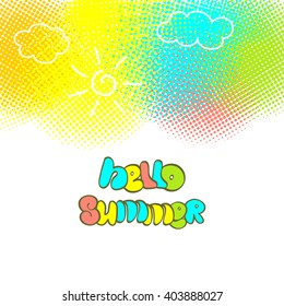 Hello Summer lettering design on abstract paint spots and children's drawings