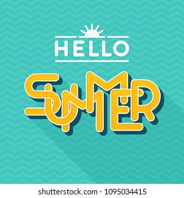 Hello summer lettering. Flat style design. Letters with long shadow. Vector illustration. Template for banner, poster, flyer, card, postcard cover brochure EPS10