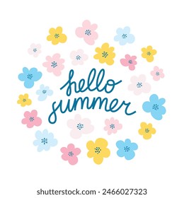 Hello summer lettering with flowers. Vector template for summer post cards, posters, social media or another design