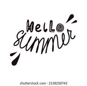Hello Summer lettering. Hand drawn vector text for print, t-shirt, poster, typography inspiration design