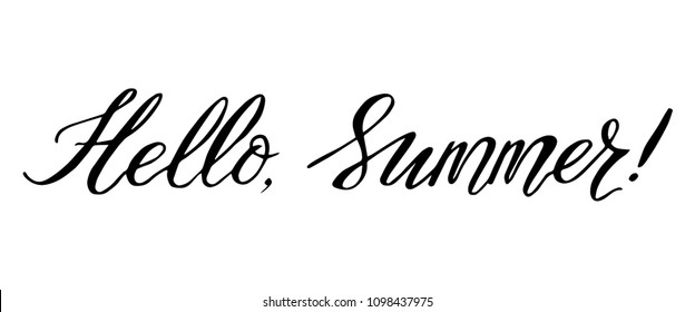 "Hello Summer!" Lettering. Hand Written Calligraphy. Vector Illustration.