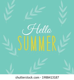 hello summer lettering with leaf background