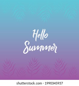 hello summer lettering with leaf background