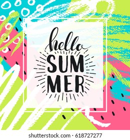 Hello summer. Lettering on Hand drawn Abstract background. Vector illustration for greeting card. Holiday time