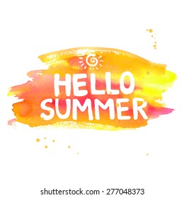 Hello summer lettering on orange watercolor stroke. Vector illustration with sun.