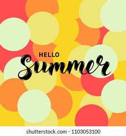 Hello Summer lettering. Summer party. Lettering for t-shirt, cup, cards.