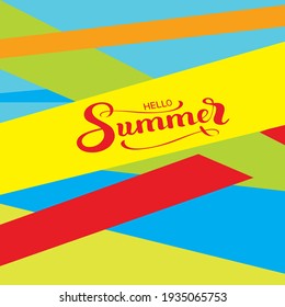 Hello summer - lettering for postcards, design decoration. Great mood, expectation of a miracle during this period of the year.