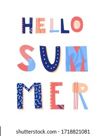 Hello summer lettering poster. Motivation quote. Positive thinking phrase. Vector illustration. 