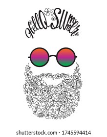 Hello Summer lettering in shape of stylish male haircut. Sketch of happy  handsome bearded young man in round colorful sunglasses. Hipster beard from flowers. Vector design for print, t-shirt, poster.