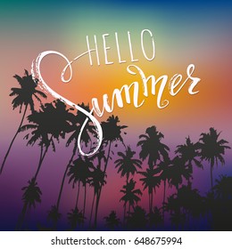 Hello summer lettering. Tropical palms, sunset background. Vector illustration EPS10.