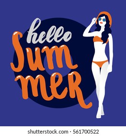 Hello Summer lettering. Vector card with beautiful woman. Summer hand lettering. Flat design, vector illustration.
