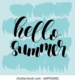 Hello summer. Lettering vector illustration. Inspiring quote. Motivating modern calligraphy. Great for postcards, prints and posters, greeting cards, home decor, apparel design and more.