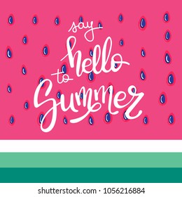 Hello Summer letting hand writing quote. Watermelon vector pattern background of red watermelon flesh with black seeds. Simple and beautiful abstract pattern. Vector texture