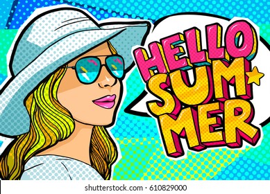 Hello Summer Message and beautiful young woman in a hat in retro pop art style. Vector illustration.