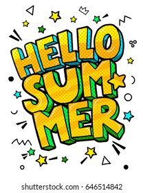 Hello Summer Message in retro pop art style. Vector illustration.