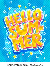 Hello Summer Message in retro pop art style on blue background. Vector illustration.