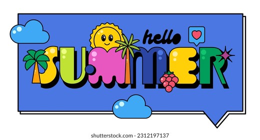 Hello summer message, sticker, banner. Colorful cute retro style. Cartoon sun, palm, clouds, berry.  