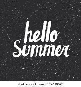 Hello summer. Modern calligraphic style. Vector illustration.