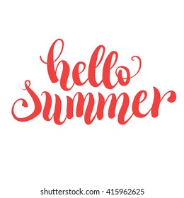 Hello summer modern calligraphy. Hand lettering inspirational quote. Typography poster or card design template. Vector illustration 