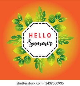 Hello summer. Modern frame design for your text with tropical exotic leaves and. Summer text sales. The perfect Template for invitations, posters, banners, vector illustrations.
