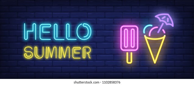 Hello summer neon style lettering. Choc ice and cone icecream on brick background. Ice-cream truck, cafe, ice-cream shop. Bright wall sign. Can be used for topics like dessert, vacation, summer