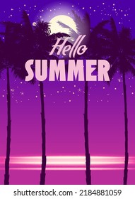 Hello Summer night party background with palms, design template, flyer. Summertime poster