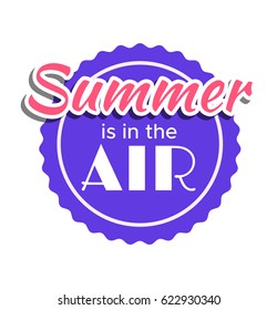 Hello Summer on color circle. Isolated Typographic Design Label. Season Holidays lettering for logo,Templates, invitation, greeting card, prints and posters. Enjoy The Beach party