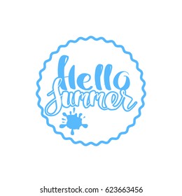 Hello Summer on color circle. Isolated Typographic Design Label. Season Holidays lettering for logo,Templates, invitation, greeting card, prints and posters.