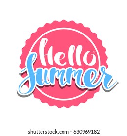 Hello Summer on color circle. Isolated Typographic Design Label. Season Holidays lettering for logo 