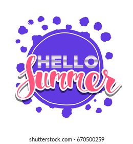 Hello Summer on color circle. Isolated Typographic Design Label. Season Holidays lettering for logo,Templates, invitation, greeting card, prints and posters. Enjoy The Beach party