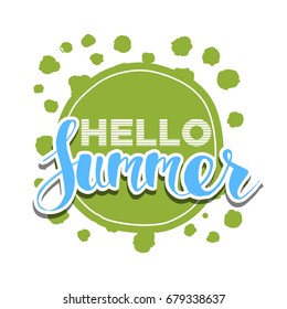 Hello Summer on color circle. Isolated Typographic Design Label. Season Holidays lettering for logo,Templates, invitation, greeting card, prints and posters. Enjoy The Beach party