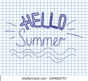 Hello Summer on copybook background. hand drawn vector illustration. Lettering Hello Summer.