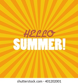 Hello Summer on sunburst pattern. vector illustration