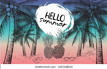 Hello Summer, palm tree, glasses, pineapple. Hand drawn illustration.