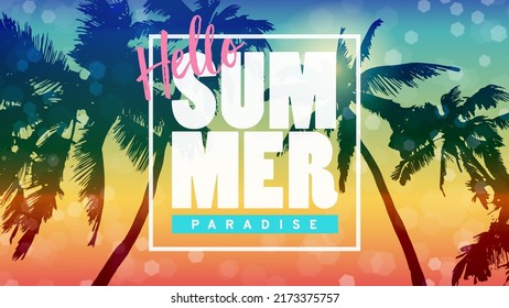 Hello summer paradise background with palm trees and sunset sky. Summer invitation banner. Template for fashion ads, horizontal poster and social media